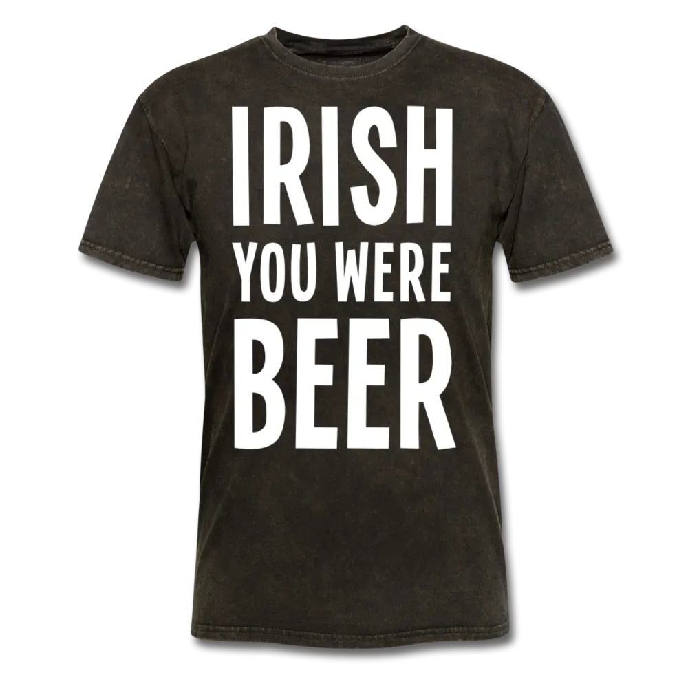 Irish You Were Beer Men's Classic T-Shirt